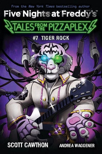 Produktbild: Five Nights at Freddy's: Tales from the Pizzaplex 07: Tiger Rock