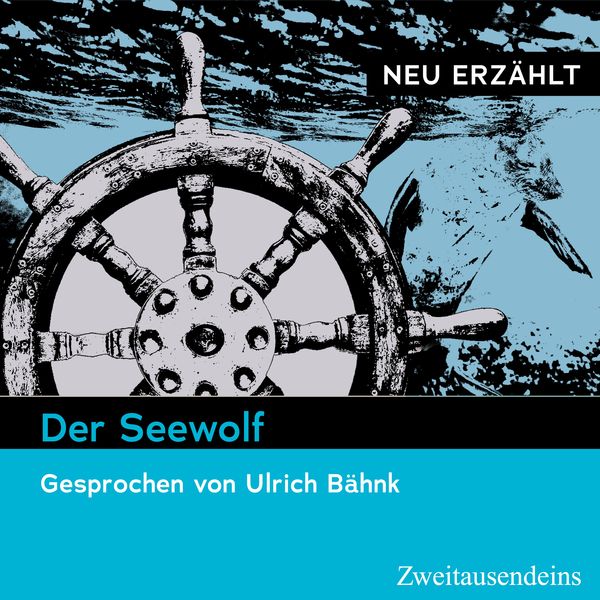 Produktbild: Der Seewolf - neu erz&auml;hlt