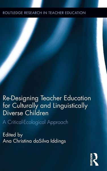 Produktbild: Re-Designing Teacher Education for Culturally and Linguistically Diverse Students