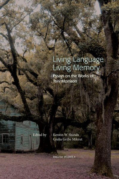 Produktbild: Living Language, Living Memory - Essays on the Works of Toni Morrison