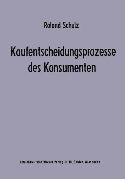 Produktbild: Kaufentscheidungsprozesse des Konsumenten