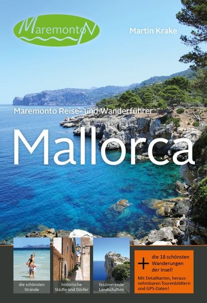 Maremonto Reise- und Wanderführer: Mallorca, Set von Martin Krake, Maremonto Reiseverlag, 978-3-9503696-2-5