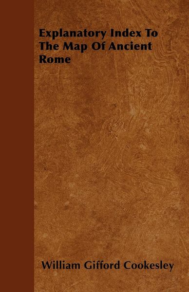 Produktbild: Explanatory Index To The Map Of Ancient Rome