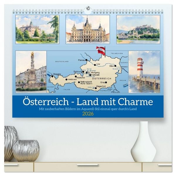 Österreich - Land mit Charme (hochwertiger Premium Wandkalender 2026 DIN A2 quer), Kunstdruck in Hochglanz