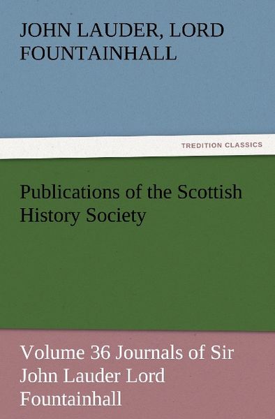 Produktbild: Publications of the Scottish History Society