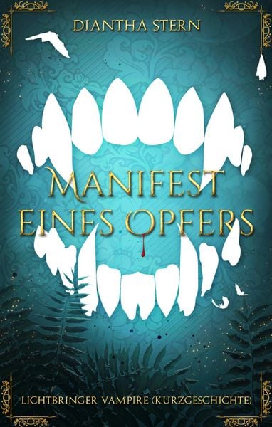Produktbild: Lichtbringer Vampire: Manifest eines Opfers