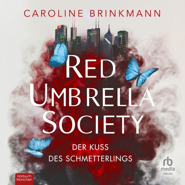 Produktbild: Red Umbrella Society - Der Kuss des Schmetterlings