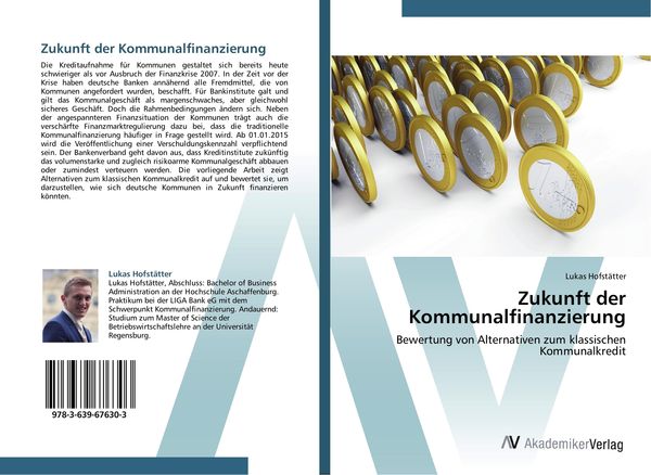 Zukunft der Kommunalfinanzierung, Taschenbuch von Lukas Hofstätter, AV Akademikerverlag, 9783639676303