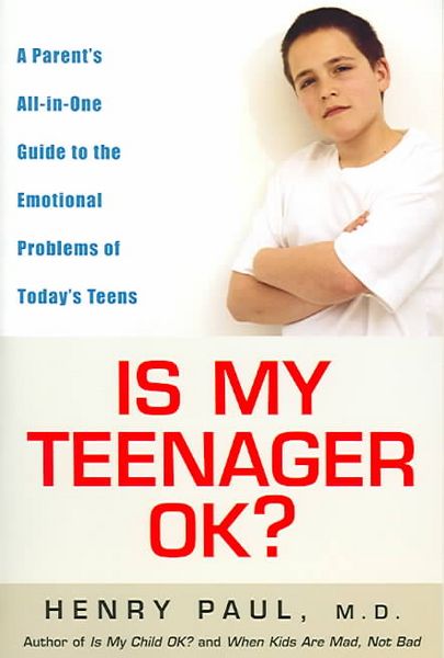 Produktbild: Is My Teenager OK?: A Parent's All-In-One Guide to the Emotional Problems of Today's Teens