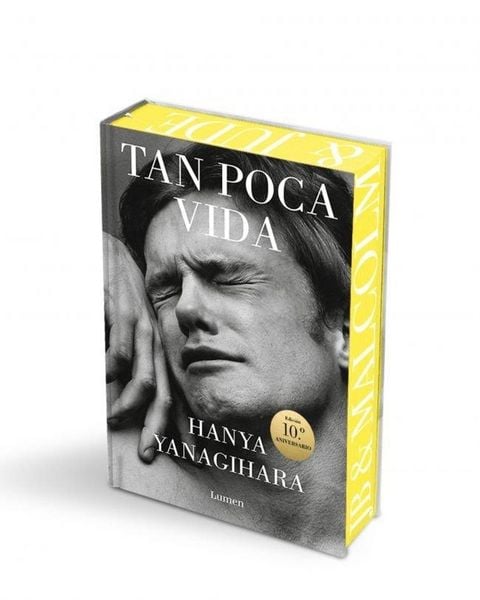 Produktbild: Tan Poca Vida (Edici&atilde;3n Especial Con Cantos Pintados) / A Little Life (Special Edition with Sprayed Edges)