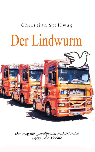Der Lindwurm, Taschenbuch von Christian Stellwag, BoD – Books on Demand, 9783837061659