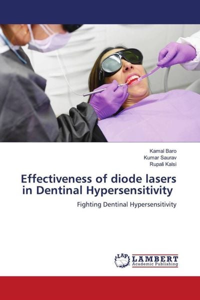 Produktbild: Effectiveness of diode lasers in Dentinal Hypersensitivity