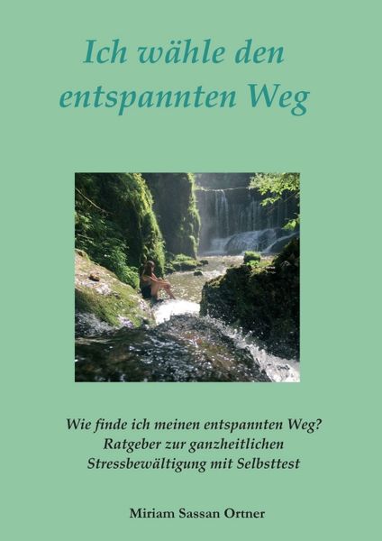 Produktbild: Ich w&auml;hle den entspannten Weg