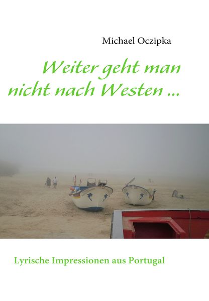 Produktbild: Weiter geht man nicht nach Westen ......