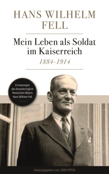Produktbild: Mein Leben als Soldat im Kaiserreich 1884-1914