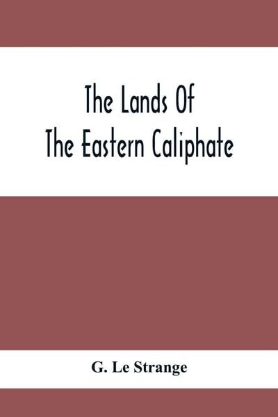 Produktbild: The Lands Of The Eastern Caliphate