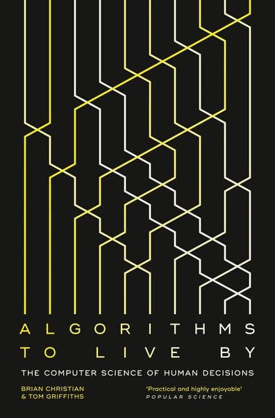 Algorithms to Live By