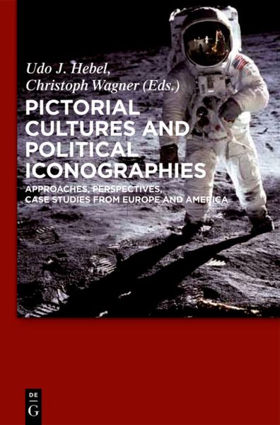 Produktbild: Pictorial Cultures and Political Iconographies