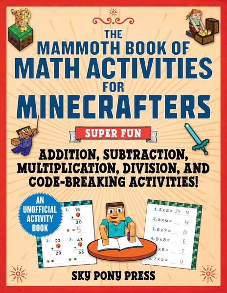 Produktbild: The Mammoth Book of Math Activities for Minecrafters