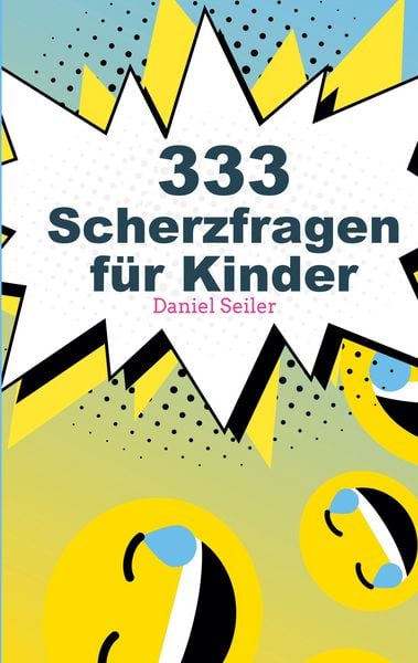 Produktbild: 333 Scherzfragen f&uuml;r Kinder