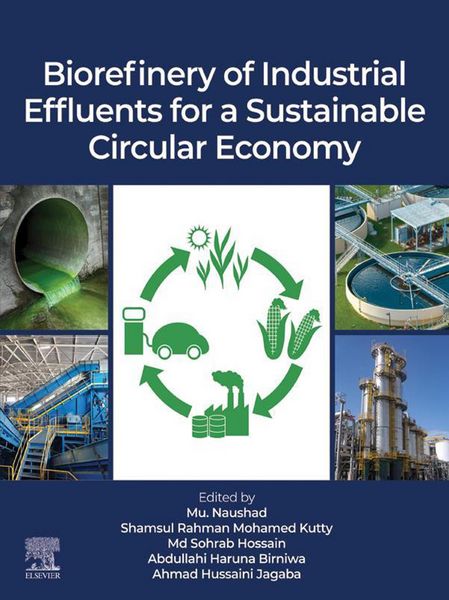 Produktbild: Biorefinery of Industrial Effluents for a Sustainable Circular Economy
