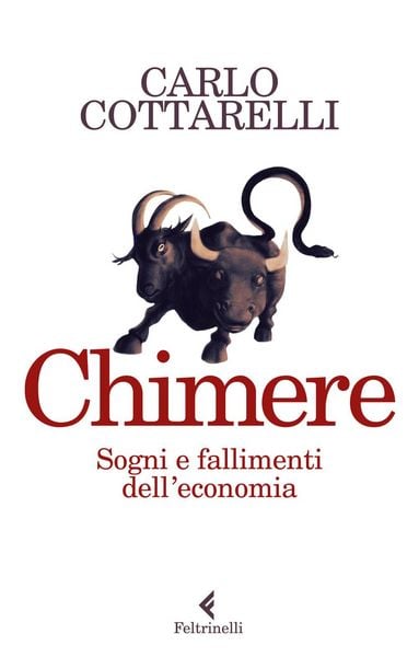 Produktbild: Chimere. Sogni e fallimenti dell'economia
