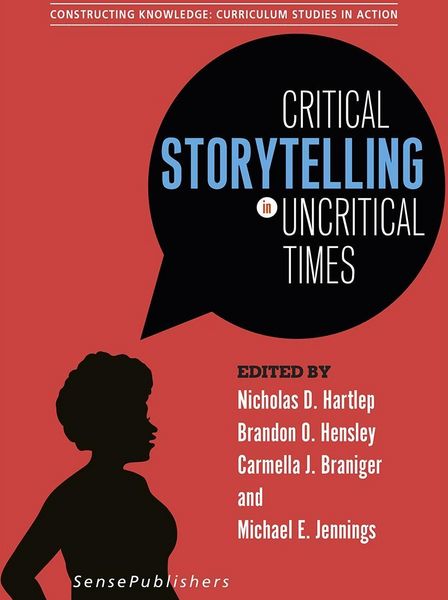Produktbild: Critical Storytelling in Uncritical Times