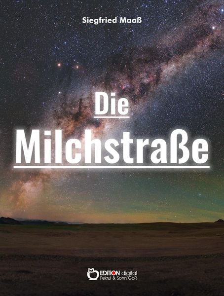 Produktbild: Die Milchstra&szlig;e