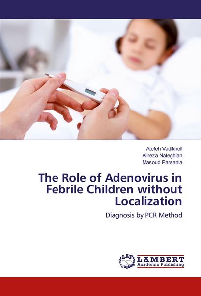Produktbild: The Role of Adenovirus in Febrile Children without Localization