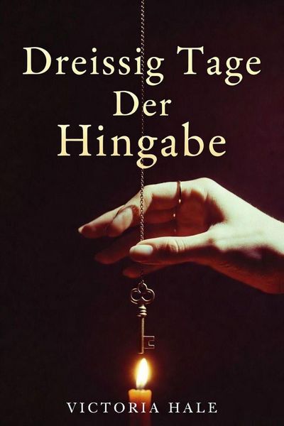 Produktbild: Dreissig Tage Der Hingabe