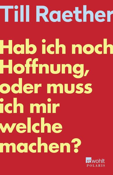 Produktbild: Hab ich noch Hoffnung, oder muss ich mir welche machen?