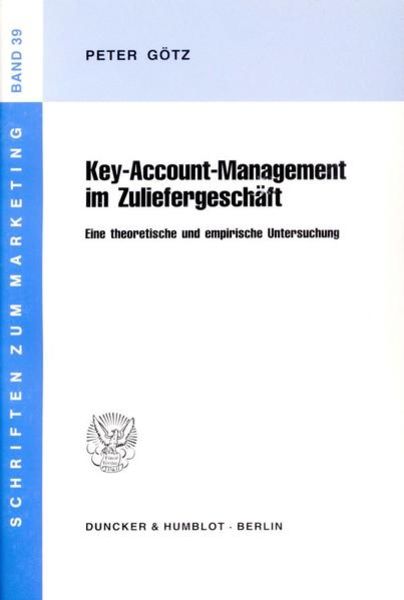 Key-Account-Management im Zuliefergeschäft.