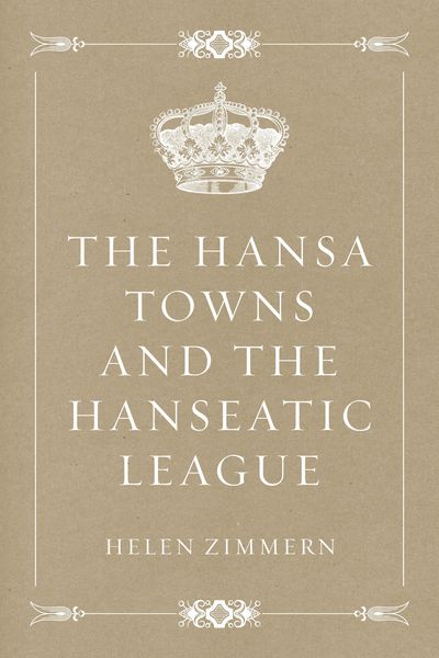 Produktbild: The Hansa Towns and the Hanseatic League