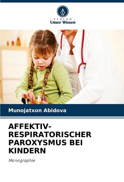 Produktbild: Affektiv-Respiratorischer Paroxysmus bei Kindern