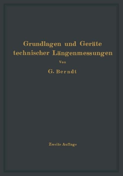 Produktbild: Grundlagen und Ger&auml;te technischer L&auml;ngenmessungen