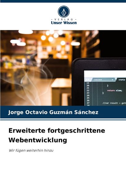 Produktbild: Erweiterte fortgeschrittene Webentwicklung