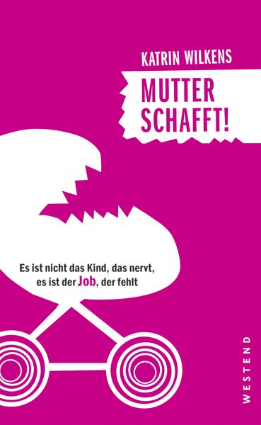 Produktbild: Mutter schafft!