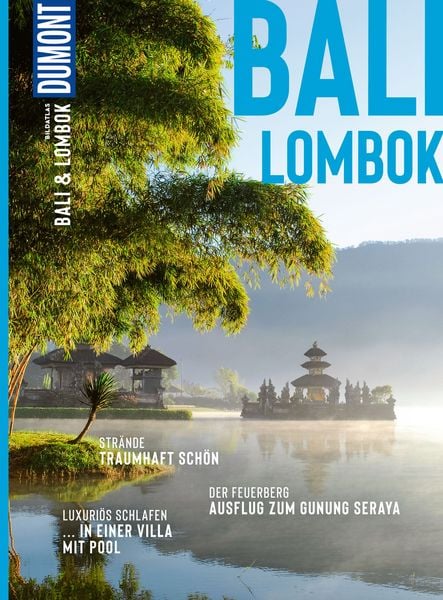 DUMONT Bildatlas Bali & Lombok, Taschenbuch von Jochen Müssig, MairDuMont, 9783616021669