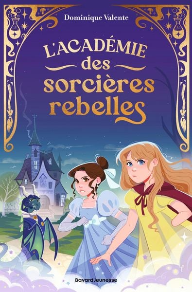 Produktbild: L'acad&eacute;mie des sorci&egrave;res rebelles, Tome 01