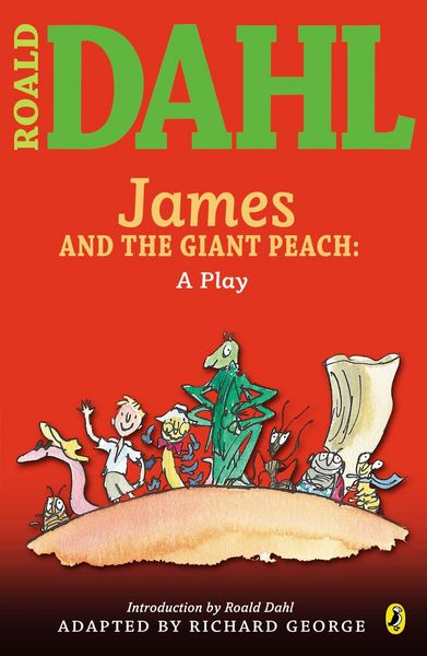 Produktbild: James and the Giant Peach: A Play