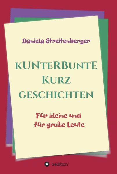Produktbild: Kunterbunte Kurzgeschichten