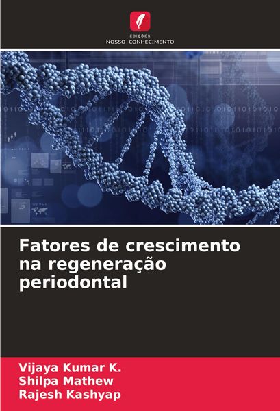Produktbild: Fatores de crescimento na regenera&ccedil;&atilde;o periodontal