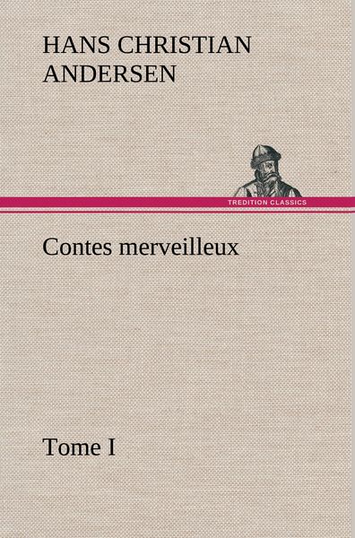 Produktbild: Contes merveilleux, Tome I