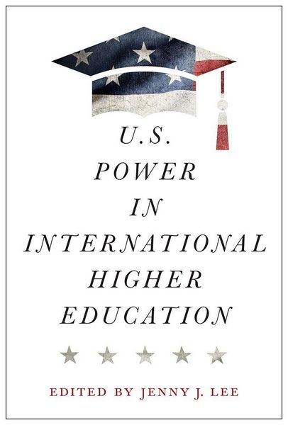 Produktbild: U.S. Power in International Higher Education