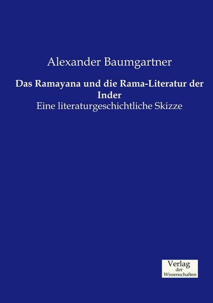 Produktbild: Das Ramayana und die Rama-Literatur der Inder