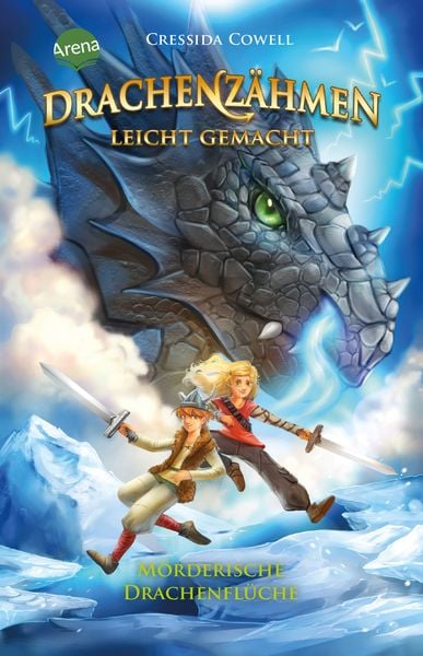 Drachenzähmen leicht gemacht (4). Mörderische Drachenflüche, Taschenbuch von Cressida Cowell, Arena, 9783401511740