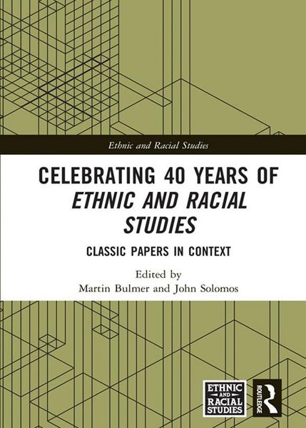 Produktbild: Celebrating 40 Years of Ethnic and Racial Studies
