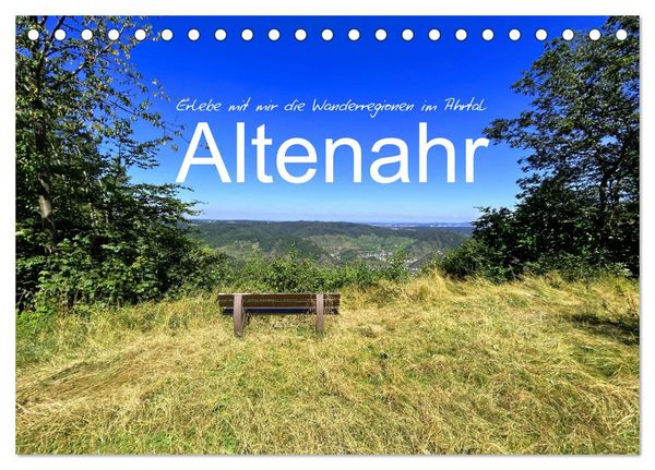 Produktbild: Erlebe mit mir die Wanderregionen im Ahrtal - Altenahr (Tischkalender 2026 DIN A5 quer), CALVENDO Monatskalender