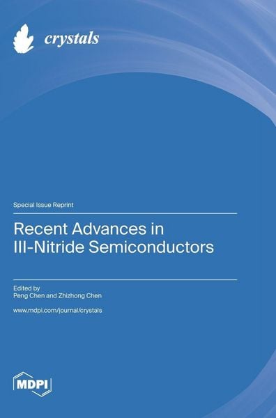 Produktbild: Recent Advances in III-Nitride Semiconductors