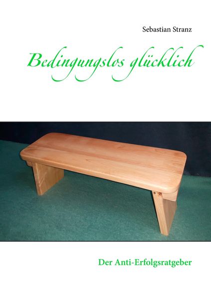 Produktbild: Bedingungslos gl&uuml;cklich